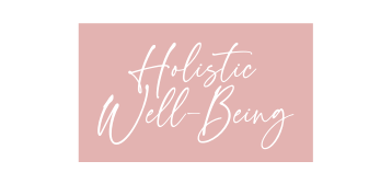 Holistic Well Being